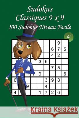 Sudokus Classiques 9 x 9 - Niveau Facile - N°1: 100 Sudokus Faciles - Format facile à emporter et à utiliser (15 x 23 cm) Com, Livrespoursoi 9781977724144