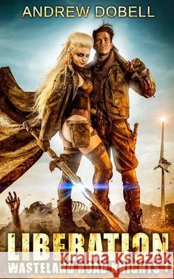 Liberation Andrew Dobell 9781977737229 Createspace Independent Publishing Platform