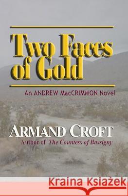 Two Faces of Gold Armand Croft 9781977737885
