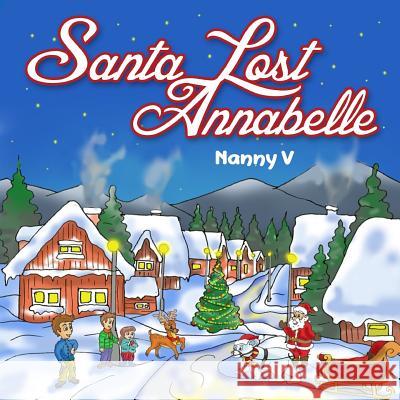 Santa Lost Annabelle Nanny V 9781977742803
