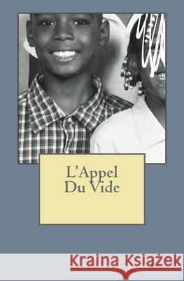 L'appel Du Vide Ra'quann Randle-Bustamonte 9781977780867