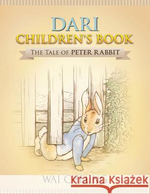 Dari Children's Book: The Tale of Peter Rabbit Wai Cheung 9781977794291