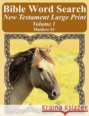 Bible Word Search New Testament Large Print Volume 1: Matthew #1 T. W. Pope 9781977822307 Createspace Independent Publishing Platform