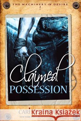 Claimed Possession Cari Silverwood 9781977826503 Createspace Independent Publishing Platform