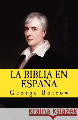 La Biblia en Espana Gijon, Francisco 9781977839336 Createspace Independent Publishing Platform