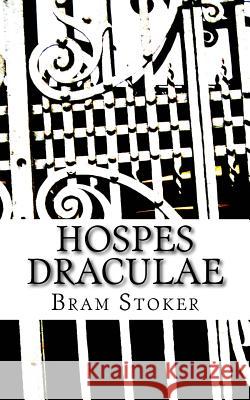 Hospes Draculae Bram Stoker Christina Widmann 9781977848567