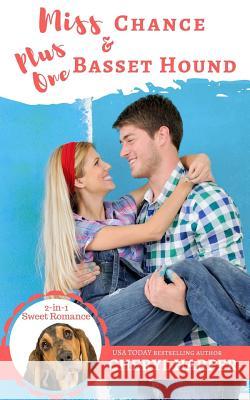 2-in-1 Miss Chance & Plus One Basset Hound Harper, Cheryl 9781977887269 Createspace Independent Publishing Platform