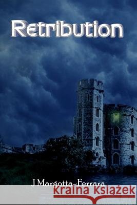 Retribution J. Margotta-Ferrara 9781977917300