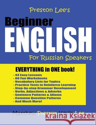 Preston Lee's Beginner English For Russian Speakers Lee, Kevin 9781977964069