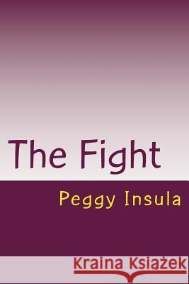 The Fight Peggy Cartmill Insula 9781978013056