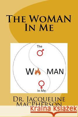 The WoMAN In Me MacPherson, Jacqueline 9781978016422