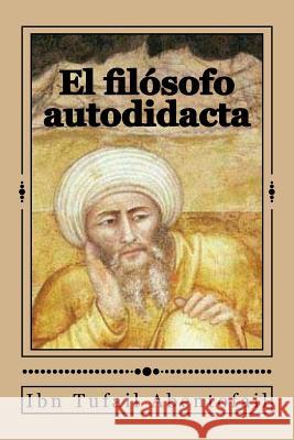 El filósofo autodidacta Gouveia, Andrea 9781978022126 Createspace Independent Publishing Platform