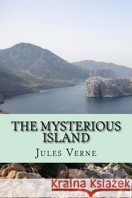 The Mysterious Island Jules Verne 9781978022874