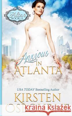 Anxious in Atlanta Kirsten Osbourne 9781978049949