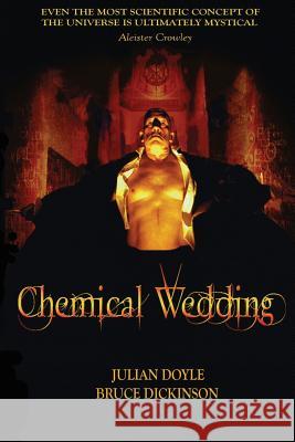 Chemical Wedding Julian Doyle Bruce Dickinson 9781978068445 Createspace Independent Publishing Platform