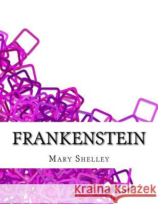 Frankenstein Mary Shelley 9781978070158 Createspace Independent Publishing Platform