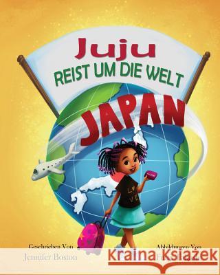 Juju REIST UM DIE WELT Takashi, Fuuji 9781978083653