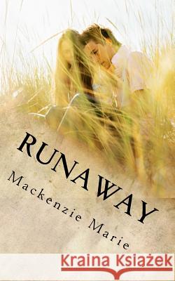 Runaway: Say Goodbye Marie, MacKenzie 9781978086388