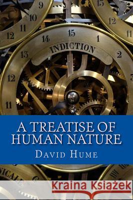 A Treatise of Human Nature David Hume 9781978103115 Createspace Independent Publishing Platform