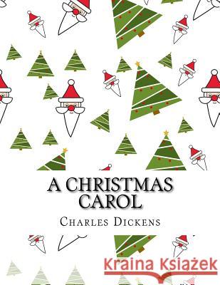 A Christmas Carol Charles Dickens 9781978125384 Createspace Independent Publishing Platform