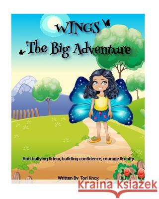 Wings: The Big Adventure Tori Knox 9781978143289