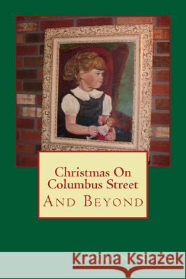 Christmas on Columbus Street Darlene Kelly 9781978152847