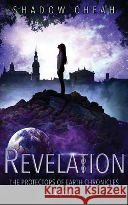 Revelation Shadow Cheah 9781978159181 Createspace Independent Publishing Platform