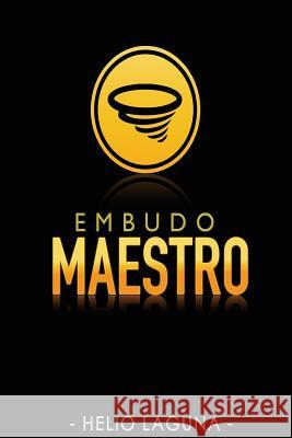 Embudo Maestro Helio Laguna 9781978173491