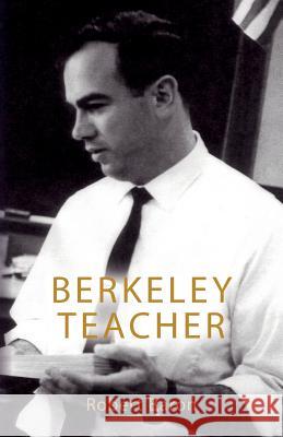 Berkeley Teacher Robert Baron 9781978174405