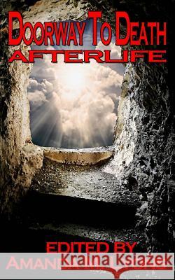 Doorway To Death: Afterlife Lyons, Amanda M. 9781978187429