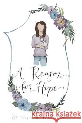 A Reason for Hope Natalie Cravens 9781978210257