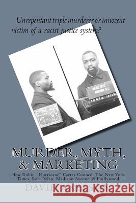 Murder, Myth, & Marketing: How Rubin 