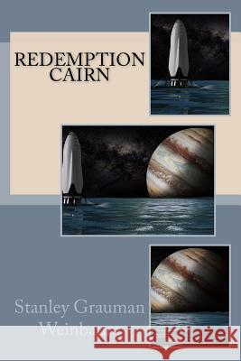 Redemption Cairn Stanley Grauman Weinbaum Interplanetary Transport System 9781978236721 Createspace Independent Publishing Platform