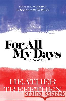 For All My Days Heather Trefethen David Edmonds 9781978253421