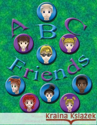 ABC Friends Lisa Fuller Michael J. Fuller 9781978256729