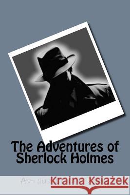 The Adventures of Sherlock Holmes Arthur Cona Jv Editors 9781978262768 Createspace Independent Publishing Platform