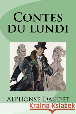 Contes du lundi Mybook 9781978272682 Createspace Independent Publishing Platform