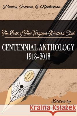 VWC Centennial Anthology 1918--2018 Ashton, Betsy 9781978284647