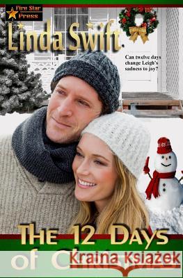 The Twelve Days of Christmas Linda Swift 9781978308985 Createspace Independent Publishing Platform