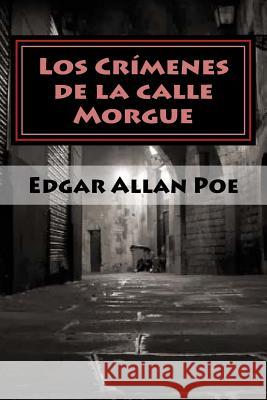 Los Crímenes de la calle Morgue Editors, Jv 9781978326590 Createspace Independent Publishing Platform