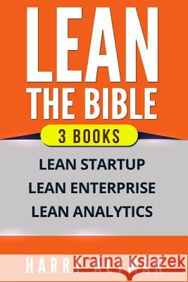 Lean: 3 Manuscripts - Lean Startup, Lean Enterprise & Lean Analytics Harry Altman 9781978347823