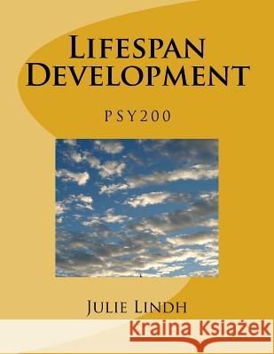 PSY 200 Lifespan Development - Lindh Suny Oer Services 9781978349148 Createspace Independent Publishing Platform