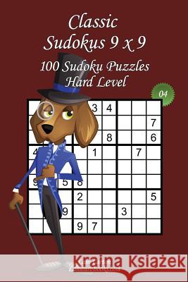 Classic Sudoku 9x9 - Hard Level - N°4: 100 Hard Sudoku Puzzles - Format easy to use and to take everywhere (6