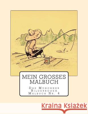 Mein Groes Malbuch Caroline Von Oldenburg 9781978372719 Createspace Independent Publishing Platform