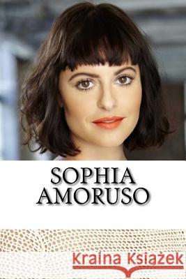 Sophia Amoruso: A Biography Allison Scott 9781978373242