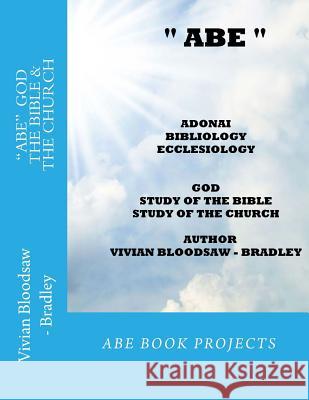 ABE Book Project Bradley, Vivian Bloodsaw 9781978375192 Createspace Independent Publishing Platform