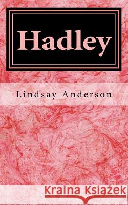 Hadley Lindsay Anderson 9781978377264