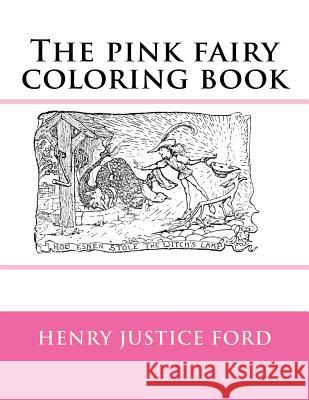 The pink fairy coloring book Guido, Monica 9781978393967 Createspace Independent Publishing Platform