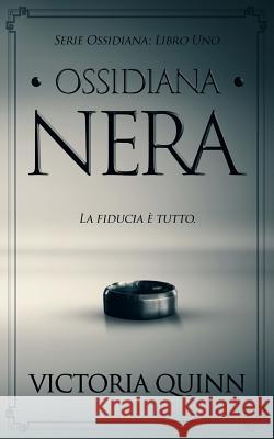 Ossidiana Nera Victoria Quinn 9781978428287