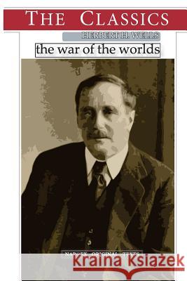 Herbert George Wells, The War of the Worlds Narthex 9781978429550